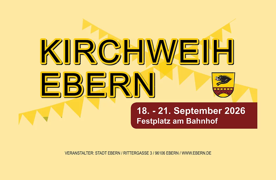 Kirchweih 2026 18. - 21. September 2026 Festplatz am Bahnhof